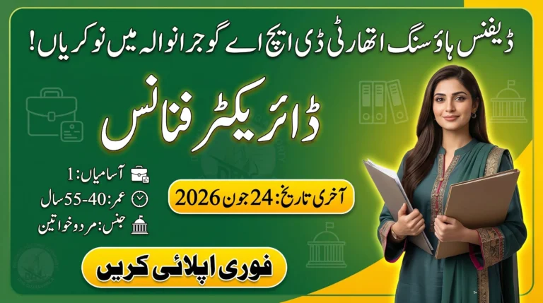 DHA Gujranwala Job 2026 advertisement for Director Finance post with eligibility details, age limit, last date, and online apply information.