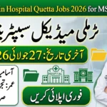 Lady Dufferin Hospital Jobs 2026 feature image for Lady Medical Superintendent vacancy in Quetta, with application deadline 27 July 2026.